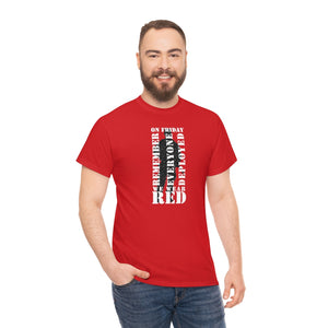 On Friday We Wear R.E.D. - Unisex Heavy Cotton Tee (Red)