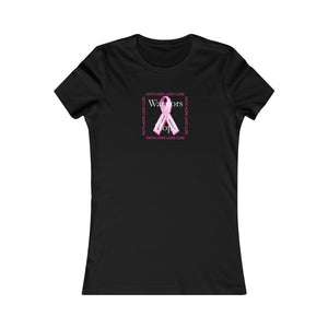 Warriors of Hope (Breast Cancer Awareness) - Women's Favorite Tee