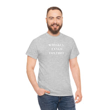 Load image into Gallery viewer, Whisky Tango Foxtrot (WLs) - Unisex Heavy Cotton Tee
