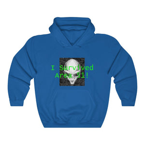 I Survived Area 51 - Hooded Sweatshirt