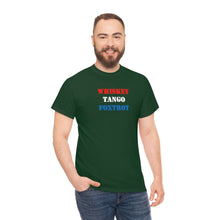 Load image into Gallery viewer, Whisky Tango Foxtrot - Unisex Heavy Cotton Tee