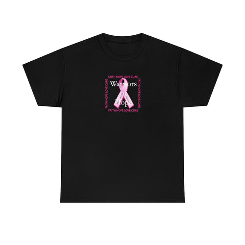 Warriors of Hope (Breast Cancer Awareness) - Unisex Heavy Cotton Tee