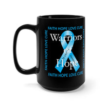 Load image into Gallery viewer, Warriors of Hope (Prostate Cancer Awareness) - Black Mug 15oz