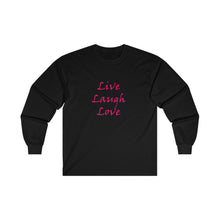 Load image into Gallery viewer, Live Laugh Love - Ultra Cotton Long Sleeve Tee
