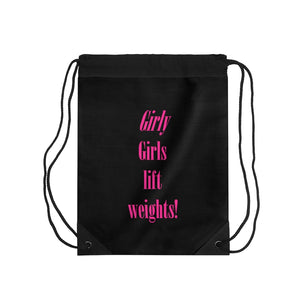 Girly Girls Drawstring Bag